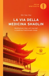 La via della medicina shaolin