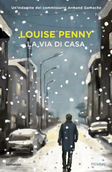 La via di casa - Louise Penny