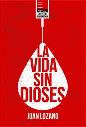 La vida sin dioses