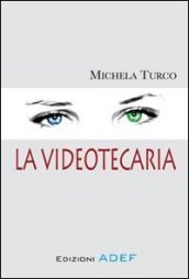 La videotecaria