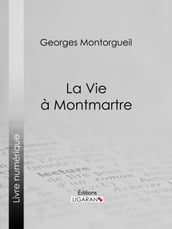 La vie à Montmartre