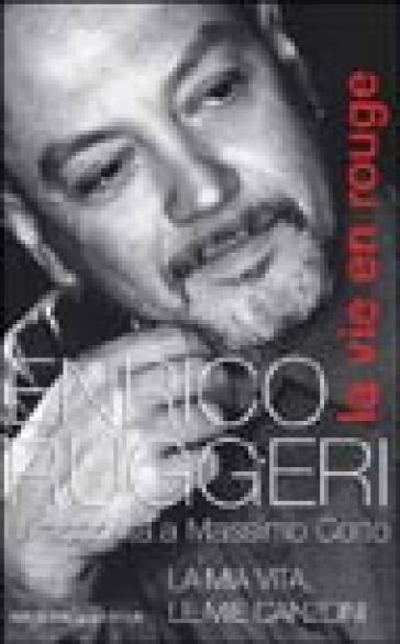 La vie en rouge - Enrico Ruggeri - Massimo Cotto