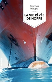 La vie rêvée de Hoppe