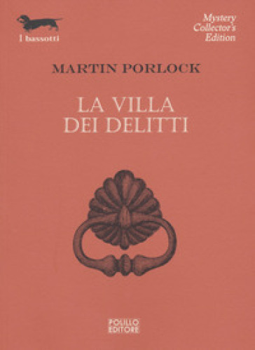 La villa dei delitti - Martin Porlock