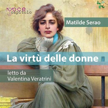 La virtù delle donne - Matilde Serao