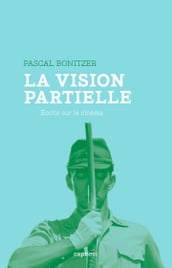 La vision partielle