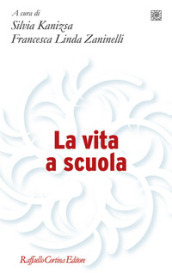 La vita a scuola