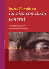 La vita comincia venerdì