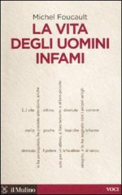 La vita degli uomini infami