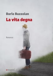 La vita degna