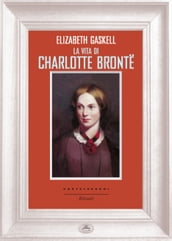 La vita di Charlotte Bronte