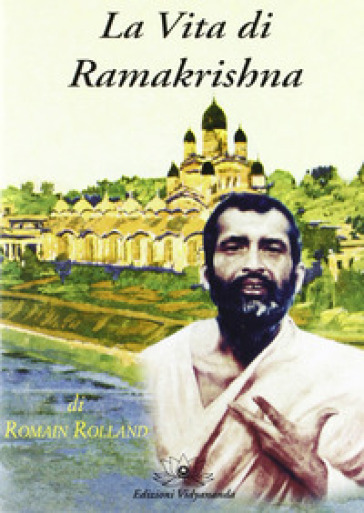 La vita di Ramakrishna - Romain Rolland