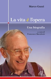 La vita è opera