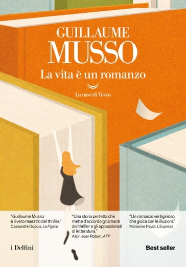 La vita è un romanzo - Guillaume Musso