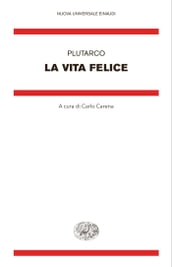 La vita felice