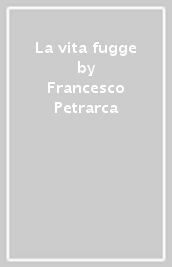 La vita fugge