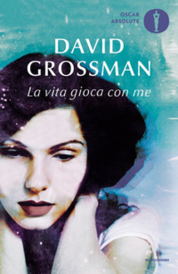 La vita gioca con me - David Grossman