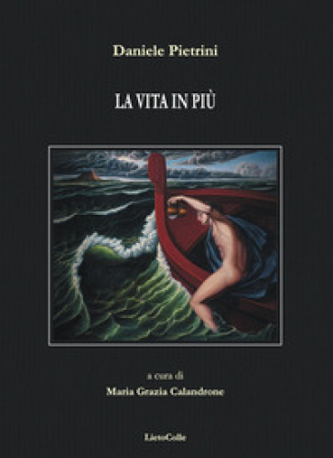 La vita in più - Daniele Pietrini