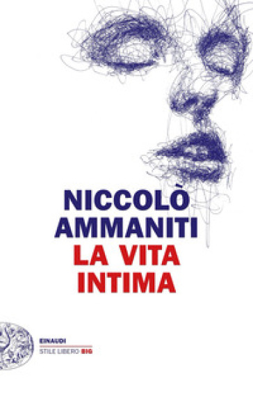 La vita intima - Niccolò Ammaniti