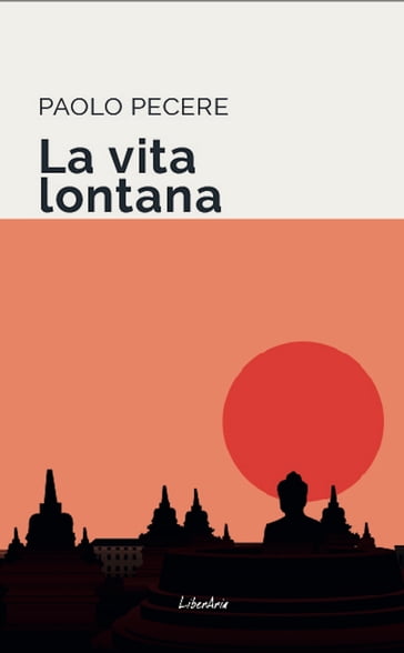 La vita lontana - Paolo Pecere