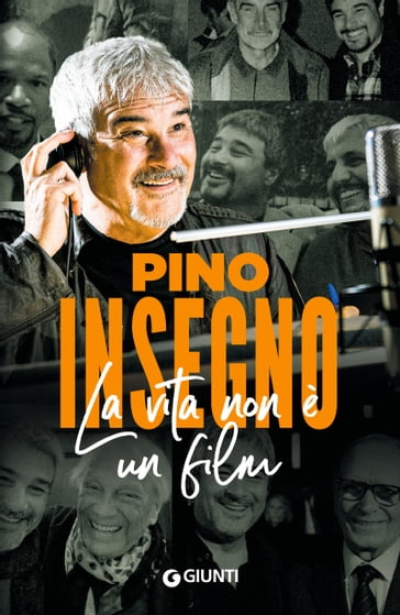 La vita non è un film - Pino Insegno