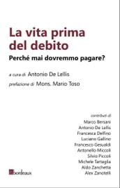 La vita prima del debito