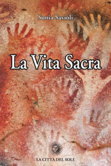 La vita sacra - Sonia Savioli