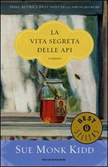 La vita segreta delle api - Sue Monk Kidd