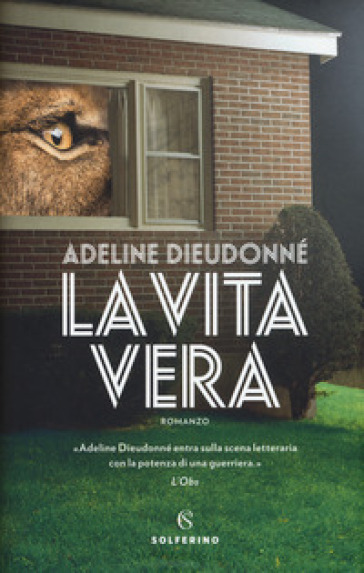 La vita vera - Adeline Dieudonné