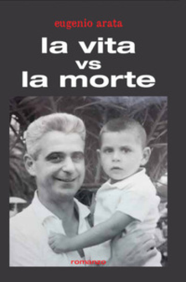 La vita vs la morte - Eugenio Arata