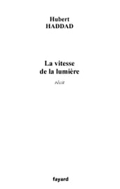 La vitesse de la lumière