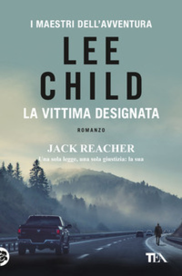 La vittima designata - Lee Child