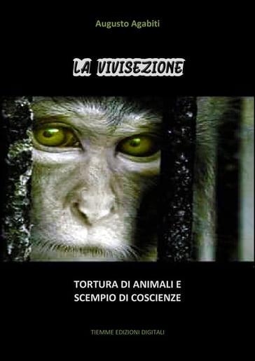 La vivisezione - Augusto Agabiti