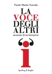 La voce degli altri