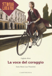 La voce del coraggio