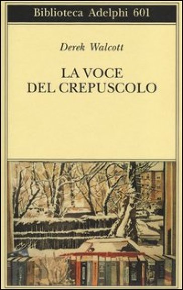 La voce del crepuscolo - Derek Walcott