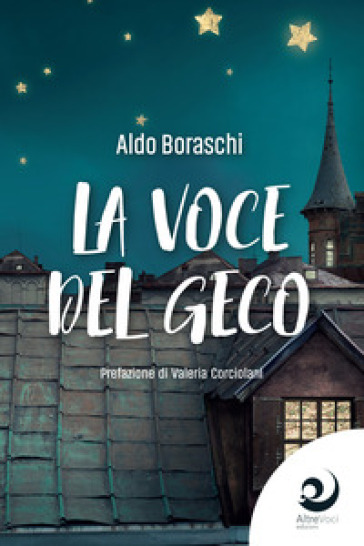 La voce del geco - Aldo Boraschi