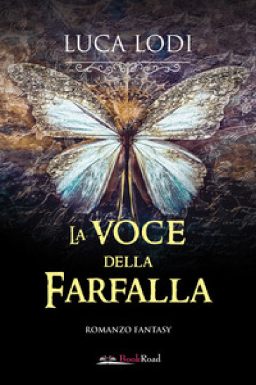 La voce della farfalla - Luca Lodi