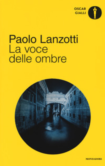 La voce delle ombre - Paolo Lanzotti