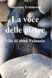 La voce delle pietre