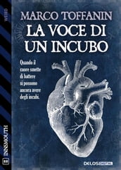 La voce di un incubo