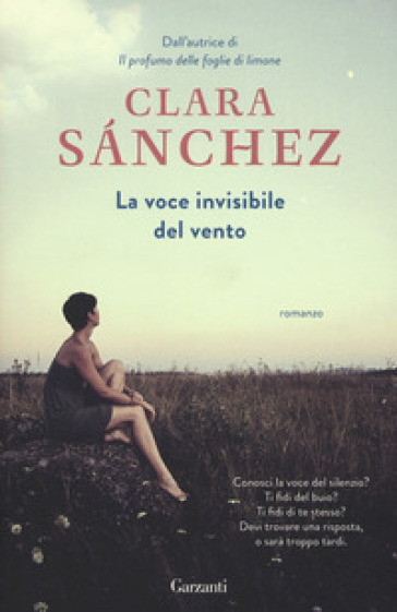 La voce invisibile del vento - Clara Sanchez