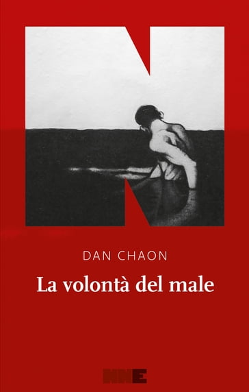 La volontà del male - Dan Chaon