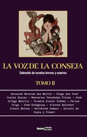 La voz de la conseja - Tomo II