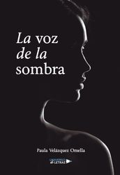 La voz de la sombra