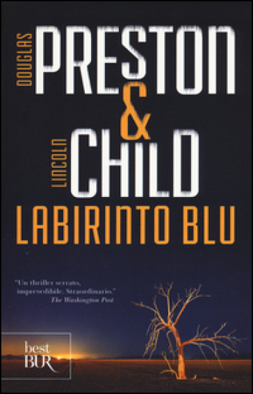 Labirinto blu - Douglas Preston - Lincoln Child