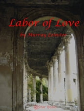 Labor of Love