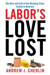 Labor s Love Lost