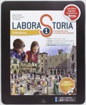 Laborastoria. Per la Scuola media. Con e-book. Con espansione online. Vol. 1: Medioevo-Il racconto della storia, la costruzione delle competenze