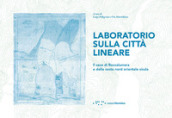 Laboratorio sulla città lineare. Il caso di Roccalumera e della costa Nord Orientale sicula